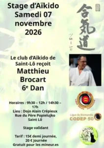 Aikido Cherbourg Cotentin : annonce stage Matthieu Brocart, dojo de St Lô